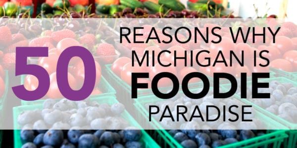 Michigan Foodie Paradise